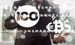 在回答“Tokenim能用BSC吗？